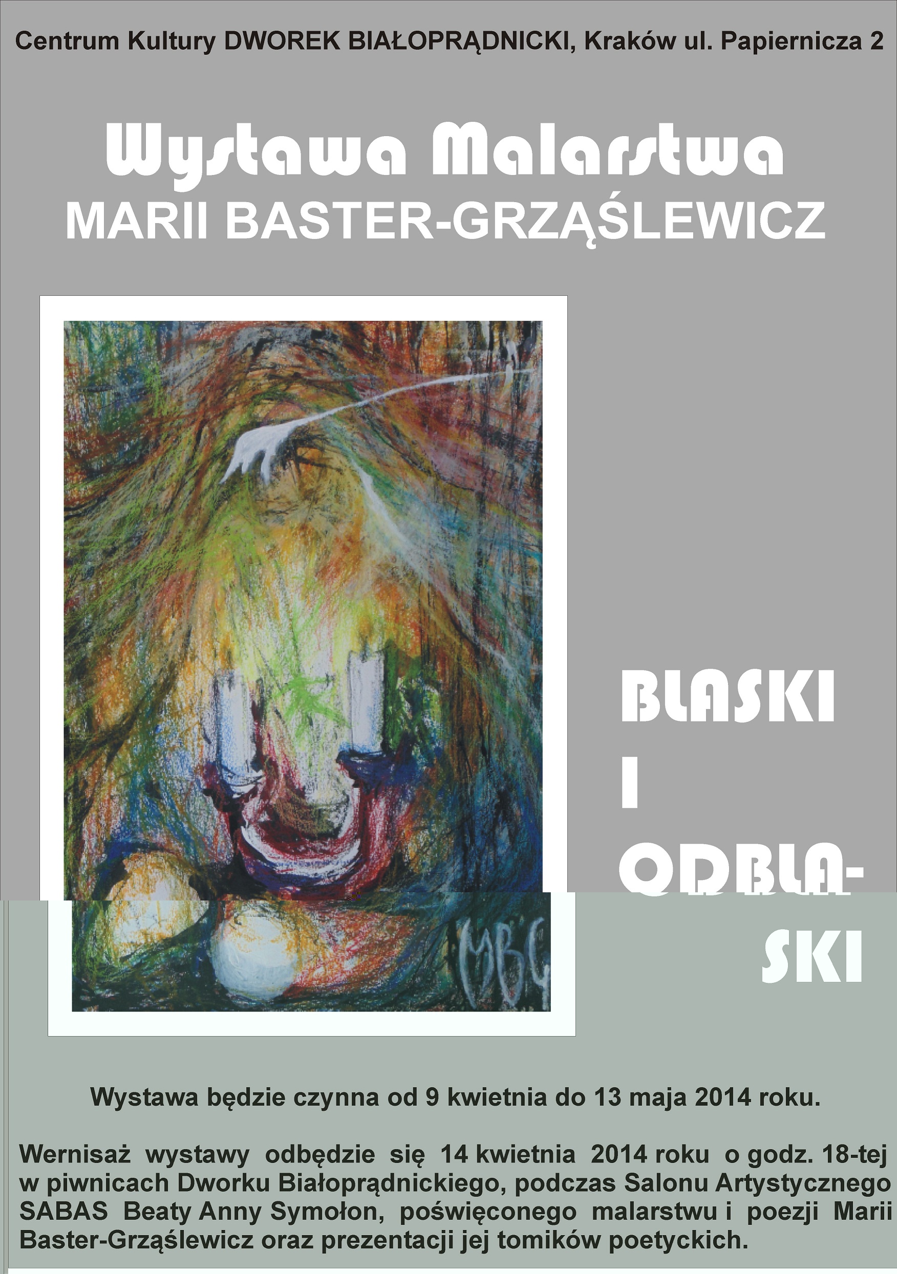 Blaski i od-blaski Marii Baster-Grząślewicz