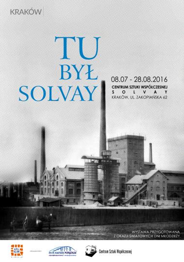 „Tu był Solvay”  – nowa wystawa o historii Solvay’u