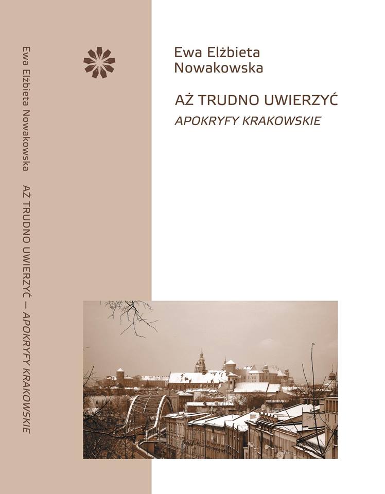 „Aż trudno uwierzyć. Apokryfy krakowskie” – zaproszenie na spotkanie