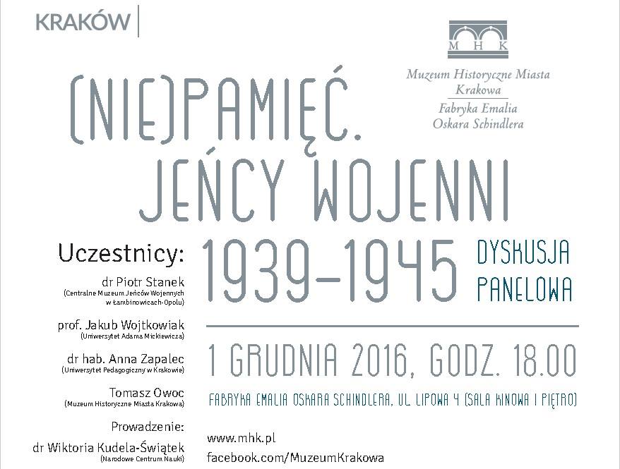 Dyskusja panelowa (Nie)Pamięć: Jeńcy wojenni 1939-1945