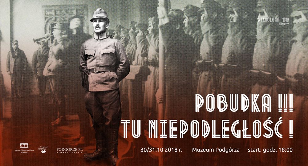 Pobudka!!! Tu Niepodległość!