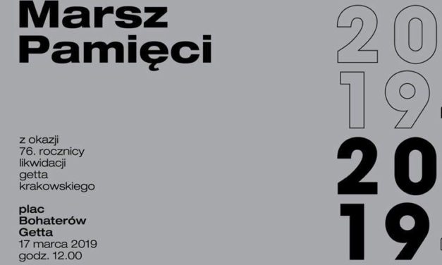 Marsz Pamięci z okazji 76. rocznicy likwidacji getta w Krakowie