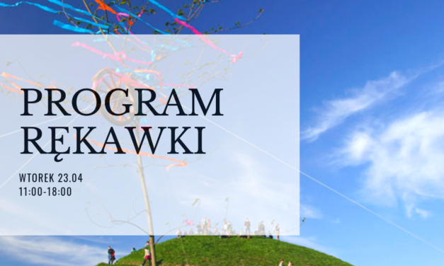 Rękawka 2019 – program