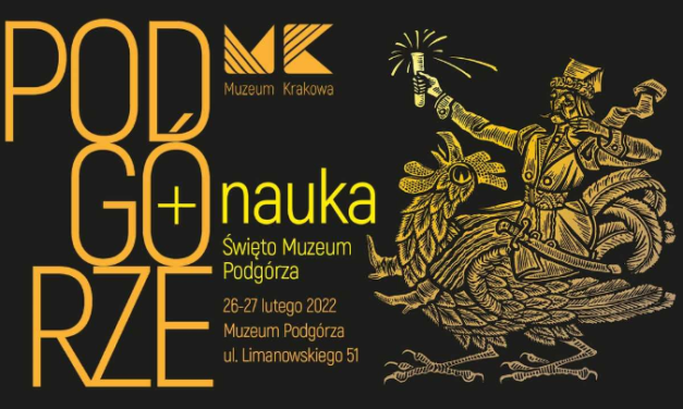 Zapraszamy na święto Muzeum Podgórza!