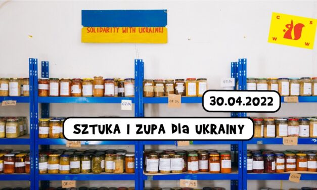 Sztuka i zupa dla Ukrainy