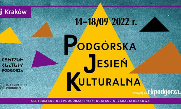 Podgórska Jesień Kulturalna 2022