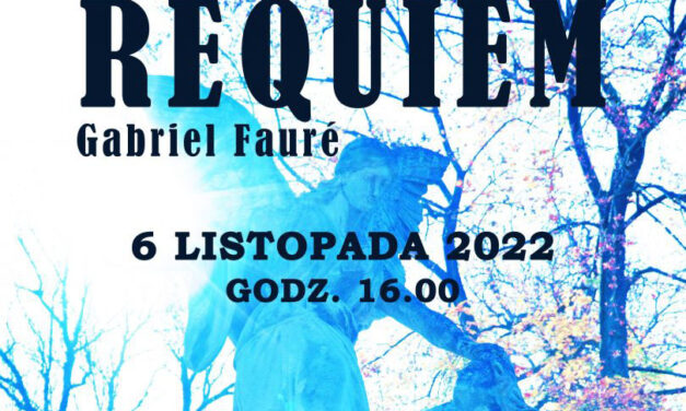 Requiem Gabriela Fauré w kościele św. Józefa