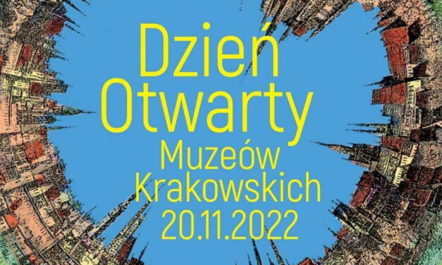 Dzień Otwarty Muzeów Krakowskich 2022