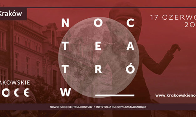 Już 17 czerwca – Noc Teatrów