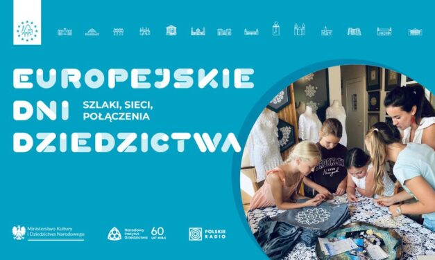 Znamy hasło Europejskich Dni Dziedzictwa 2024