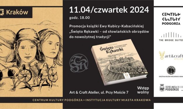 promocja książki „Święto Rękawki – od słowiańskich obrzędów do nowożytnej tradycji”