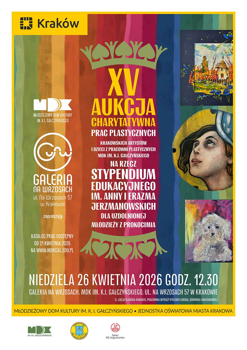 Aukcja Charytatywna na rzecz Stypendium Edukacyjnego im. Anny i Erazma Jerzmanowskich dla uzdolnionej młodzieży z Prokocimia