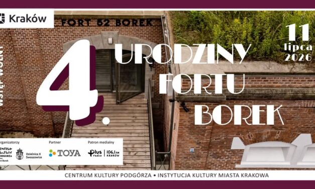Fort Borek świętuje czwarte urodziny