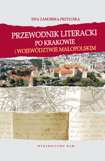 Literackie wędrówki po Krakowie